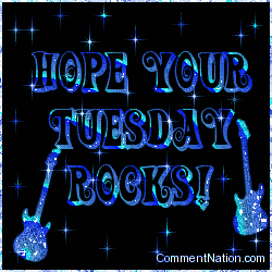 have a great tuesday in glitter 