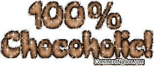 Click to get the codes for this image. Chocolate lovers will enjoy this his cute glitter graphic. The comment reads: 100% Chochoholic!