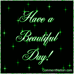 Click to get the codes for this image. Have a Beautiful Day Green Stars, Have a Great Day Image Comment, Graphic or Meme for posting on FaceBook, Twitter or any blog!