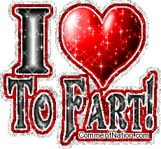 Click to get the codes for this image. This funny glitter graphic has a glittered red heart and the comment reads: I Heart to Fart!