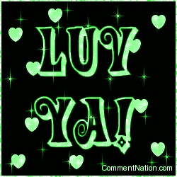 Click to get the codes for this image. Luv Ya, Luv Ya Image Comment, Graphic or Meme for posting on FaceBook, Twitter or any blog!
