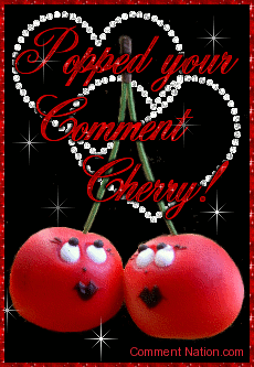 Click to get the codes for this image. This funny and sexy graphic shows two smiling and flirtacious cherries with animated glitter stars. The comment reads: Popped your Comment Cherry! So if you're the first person to send someone a comment, do it in style with this cute graphic!