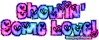 Click to get the codes for this image. Showin' Some Love Pink Blue Hearts Glitter Text, Showin Love, Words Image Comment, Graphic or Meme for posting on FaceBook, Twitter or any blog!