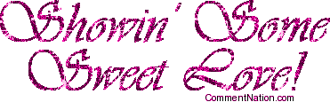 Click to get the codes for this image. Showin Some Sweet Love Pink Glitter Text, Showin Love Image Comment, Graphic or Meme for posting on FaceBook, Twitter or any blog!