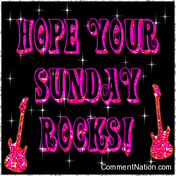 Click to get the codes for this image. Hope Your Sunday Rocks Stars, WeekDays Sunday Image Comment, Graphic or Meme for posting on FaceBook, Twitter or any blog!