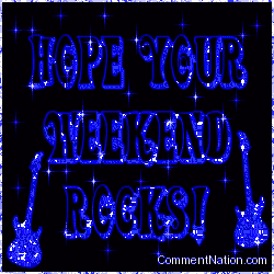 Click to get the codes for this image. Hope Your Weekend Rocks Stars Blue, Have a Great Weekend Image Comment, Graphic or Meme for posting on FaceBook, Twitter or any blog!