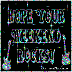 Click to get the codes for this image. Hope Your Weekend Rocks Stars Metalic, Have a Great Weekend Image Comment, Graphic or Meme for posting on FaceBook, Twitter or any blog!